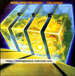 1977 KOOL AND THE GANG - THE FORCE